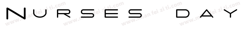 Nurses day字体转换